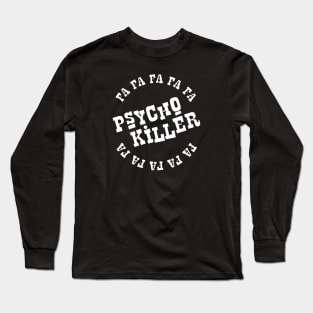 Talking Heads - Psycho Killer - Clean Long Sleeve T-Shirt